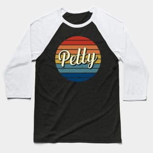 Petty Name Personalized Vintage Retro Circle Baseball T-Shirt